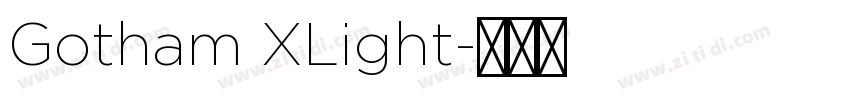 Gotham XLight字体转换